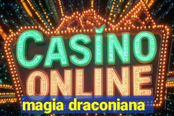 magia draconiana